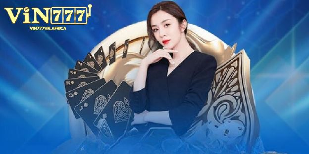 VIN777 - Nhà Cái Cá Cược Đẳng Cấp Nhất Tại Thị Trường Châu Á