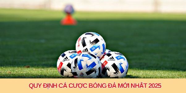Luật Cá Độ Bóng Đá - Cập Nhật Quy Tắc Tại bongdalu Mới Nhất Năm 2025