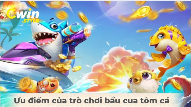 Chinh phục game bầu cua tôm cá Cwin hấp dẫn nhất hiện nay