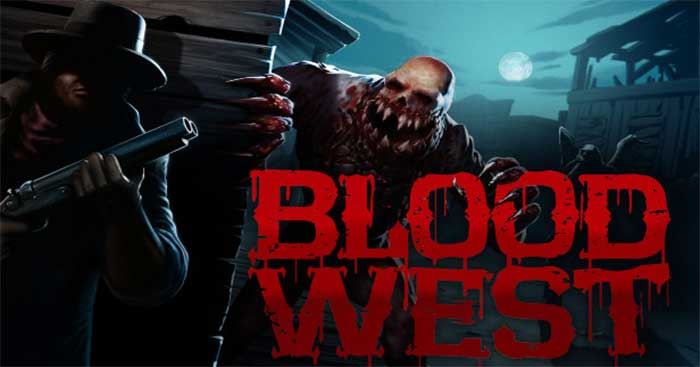 Blood West Blood West