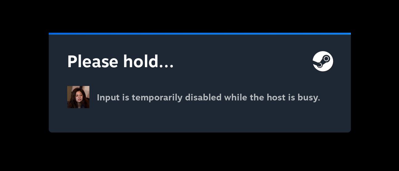 Không join coop được Please hold... Input is temporarily disabled while the host is busy