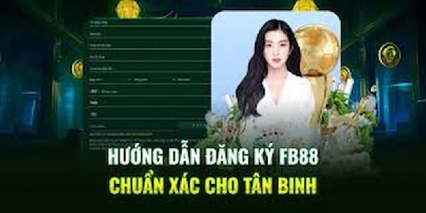 Đăng Ký Fb88: Cách Tạo Thông Tin Nhanh Chóng Và An Toàn