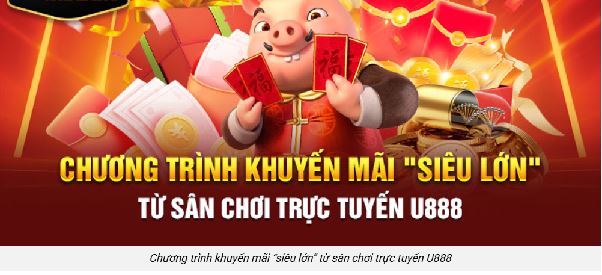 Review độ uy tín U888 giấy tờ bảo mật minh bạch tỷ lệ trả thưởng