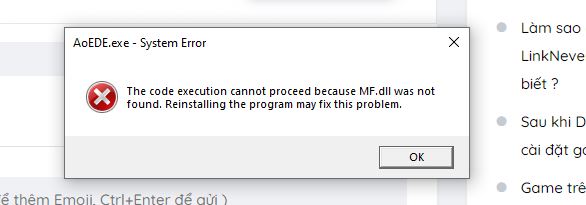 Máy chạy Game AOE DE bản Online báo thiếu file mf.dll dù đã cài đủ PM hỗ trợ theo FAQ