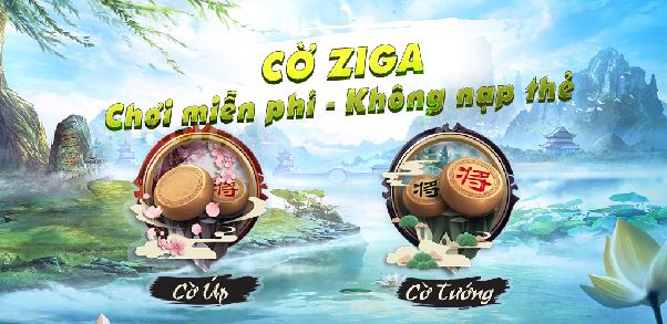 Game Cờ Tướng Online – Ziga Cùng Những Chiến Thuật Đỉnh Cao