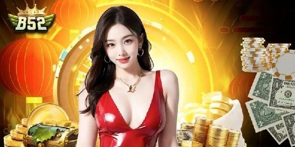 B52club – Cổng Game Bom Tấn Đổi Thưởng Uy Tín Hàng Đầu Việt Nam