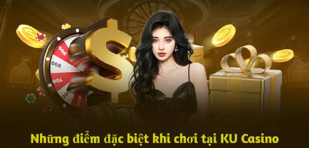 Ku Casino - Điểm Đến Hàng Đầu Cho Hội Viên Chinh Phục
