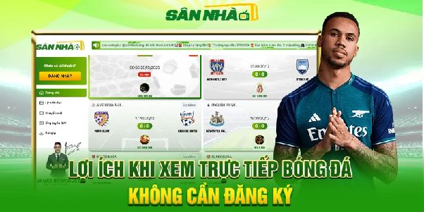 Lợi ích khi xem trực tiếp bóng đá không cần đăng ký