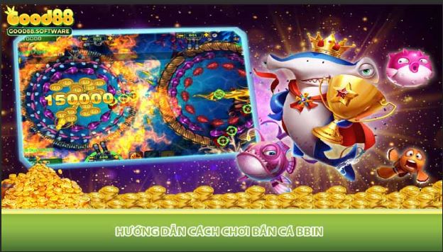 Bắn cá BBIN - Trải nghiệm game thú vị nhất