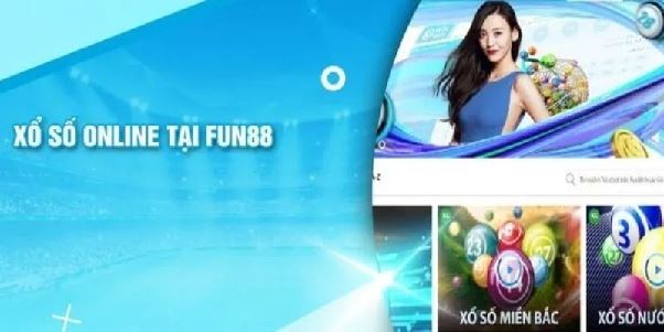 Xổ Số fun88 – Giải Pháp Chơi Số Thông Minh Cho Người Hiện Đại
