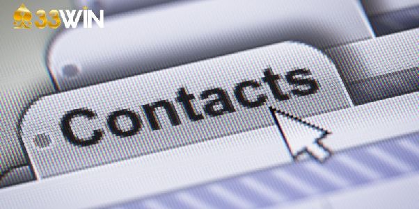 Liên hệ 33WIN – Kết nối tức thì, hỗ trợ tận tâm mỗi ngày