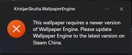 Lỗi không dùng được hình nền trong Wallpaper Engine