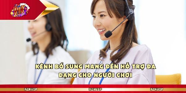 Rikvip - Cam Kết Hỗ Trợ Người Chơi Qua Nhiều Kênh Tiện Lợi