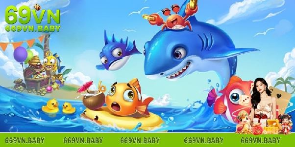 Bắn Cá 69vn – Điểm Đến Lý Tưởng Cho Đam Mê Giải Trí