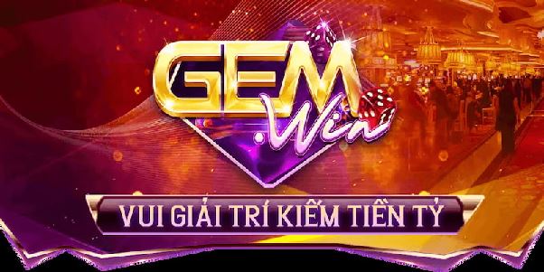 Đăng Ký Gemwin Tham Gia Ngay Sân Chơi Giải Trí Đỉnh Cao