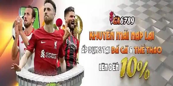 Khuyến Mãi GA6789 – Bắt Đầu Trò Chơi Với Vốn Cực Lớn