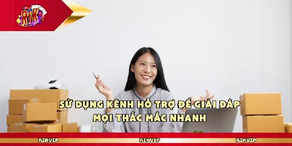 Rikvip - Cam Kết Hỗ Trợ Người Chơi Qua Nhiều Kênh Tiện Lợi