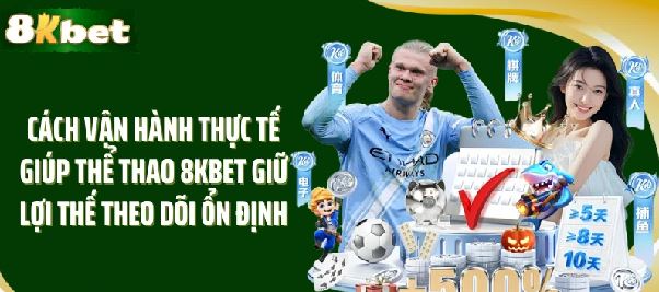 Thể thao 8KBet soi kèo chuẩn: đọc kèo châu Á, châu Âu, tài xỉu và nhận diện biến động