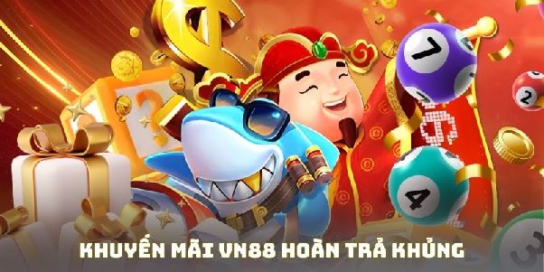 Khuyến Mãi Vn88 - Cơn Mưa Quà Tặng Cho Siêu Tân Binh