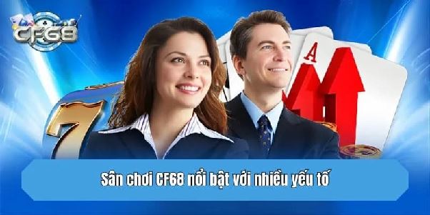 Nhà Cái Cf68 Chính Thức Và Thế Giới Casino Trực Tuyến Đẳng Cấp Nhà Cái Cf68 Chính Thức Và Thế Giới Casino Trực Tuyến Đẳng Cấp
