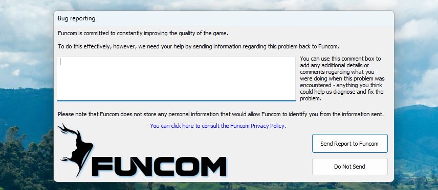 Lỗi khi khởi động game Conan Exiles được 10 giây hiện bảng Bug Reporting