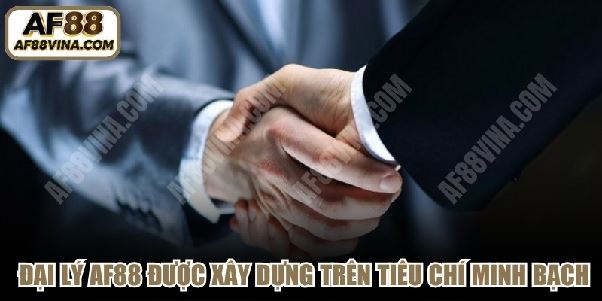 Đại lý AF88 VINA | Liên Minh Đối Tác Triệu Đô Cùng AF88