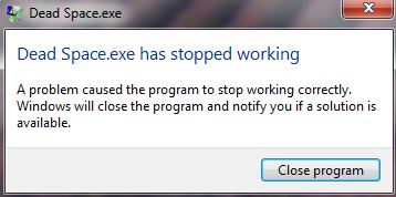 Lỗi Dead Space stopped working