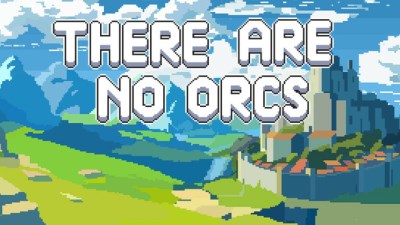 There Are No Orcs