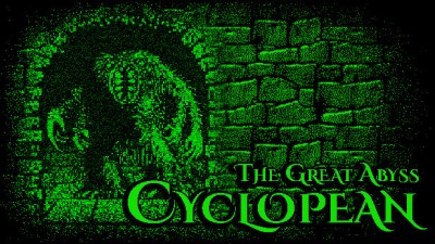 Cyclopean: The Great Abyss