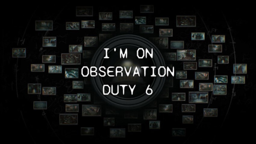 I'm on Observation Duty 6 cover