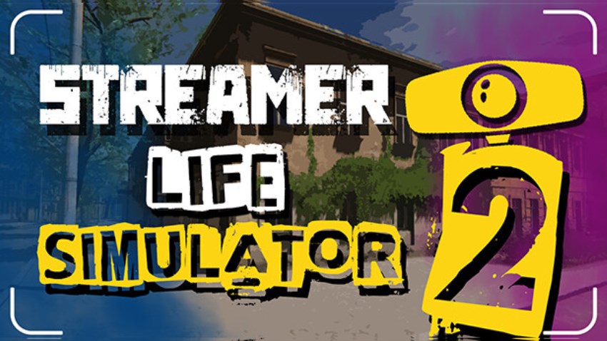 Streamer Life Simulator 2 cover